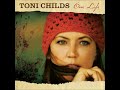 Toni Childs - Don't Walk Away + I Just Want Affection