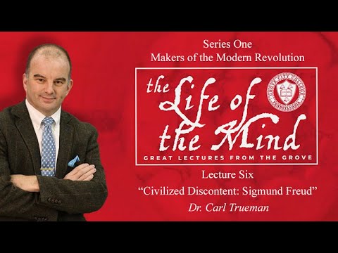 Life of the Mind: Great Lectures from the Grove – Dr. Carl Trueman, Lecture 6