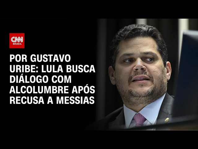 Lula quer se reunir com Alcolumbre na próxima semana | BASTIDORES CNN