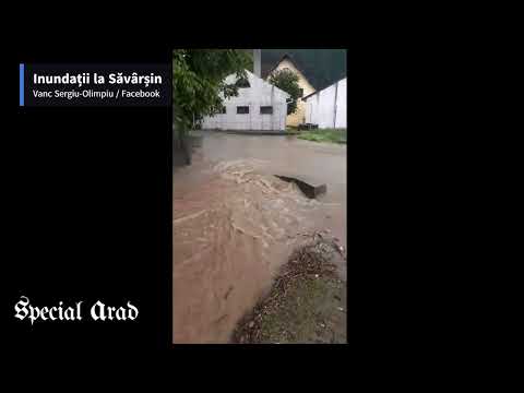 Inundații la Toc și la Săvârșin, județul Arad