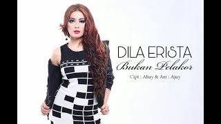 Download lagu DILA ERISTA - BUKAN PELAKOR (music video) mp3 Download lagu DILA ERISTA - BUKAN PELAKOR (music video) mp3