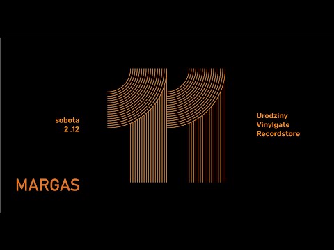 11 Urodziny Vinylgate Recordstore - MARGAS