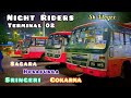 Majestic Terminal 2 Night Riders Sagara Sringeri Gokarna Vlogs Ksrtc Volvo Bangalore