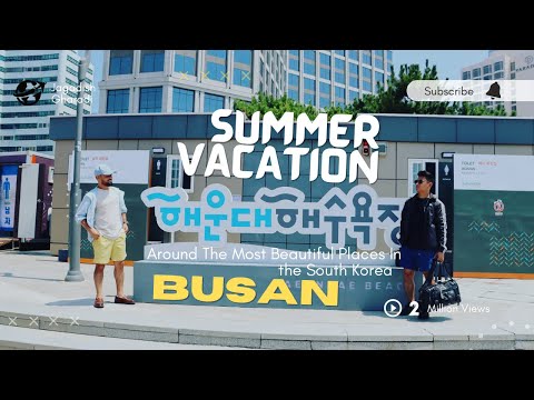 Summer vacation 2023 #1 ||Busan Haeundae Beach