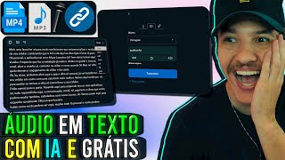 Como TRANSCREVER ÁUDIO em TEXTO com IA - ÓTIMO Método Grátis