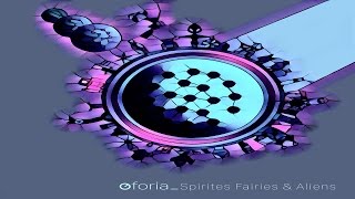 Oforia - Spirits Fairies & Aliens