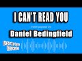 Daniel Bedingfield - I Can't Read You (Karaoke Version)