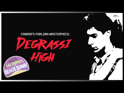 Canada's Forlorn Masterpiece: Degrassi High