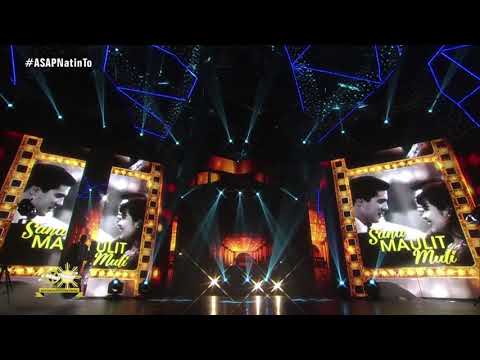 Sana Maulit Muli - KYLA and Gary V ASAP Natin To