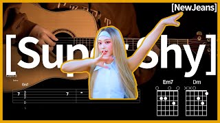 200. 뉴진스(NewJeans) - 슈퍼샤이(Super Shy)【★☆☆☆☆】 기타 | Guitar tutorial |ギター 弾いてみた 【TAB譜】