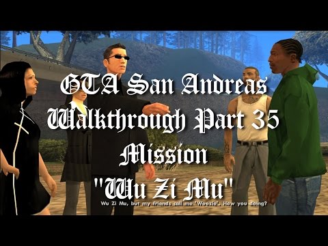 GTA San Andreas Walkthrough Part 35 - Mission "Wu Zi Mu" [1080p60]