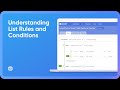 Understanding List Rules and Conditions