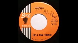 Ike &amp; Tina Turner  - Sleepless