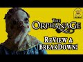 The Orphanage 2007 Review Breakdown