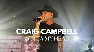 CRAIG CAMPBELL - Outta My Head