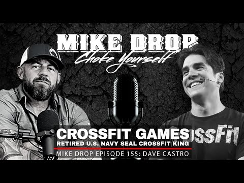 Navy SEAL Crossfit King Dave Castro | Mike Ritland Podcast Episode 155