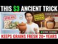 THIS 3 Ancient Trick Keeps Grains FRESH For 20 Years NO Fridge Or Chemicals NEEDED