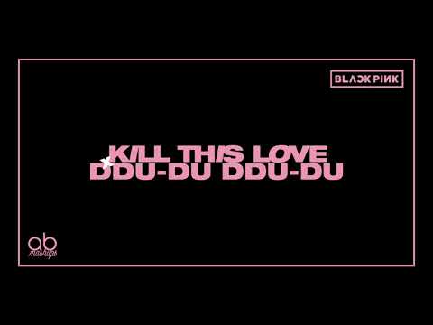blackpink - kill this love + ddu-du ddu-du (award show perf. concept) + DL
