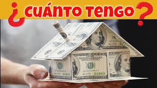 Cómo Saber Cuánto Dinero Puedes Sacar de tu Casa