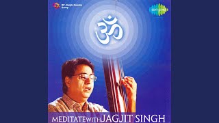 Om Meditation With Jagjit Singh 1