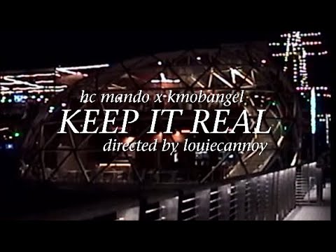 Keep It Real - HCmando ft. KMOB Angel (Official Music Video)