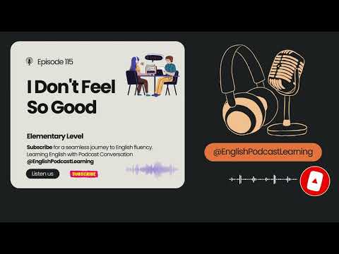 English Podcast For Learning English Episode 115 | Learn English With Podcast Conversation