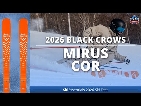 2026 Black Crows Mirus Cor - SkiEssentials Ski Test Review
