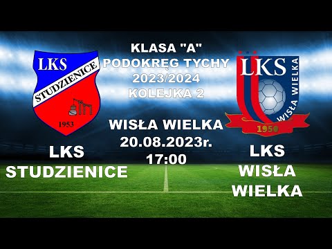 LKS Studzienice - LKS Wisła Wielka, Kolejka 2 - 20.08.2023