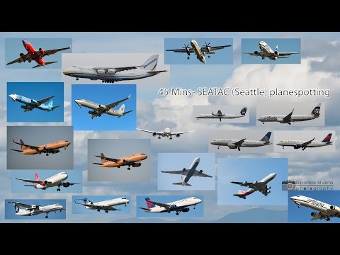 45 Mins+ 2016 Seattle USA SEATAC 1 hour planespotting