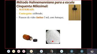 Homeopatia - Cinquenta milesimal Hahnemanniana; Métodos Korsakoviano e Fluxo contínuo