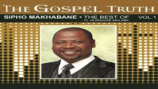 Download lagu Sipho Makhabane - Best of the best| #1 mp3