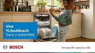 Bosch Vive Like A Bosch de forma mucho más sana y sostenible anuncio