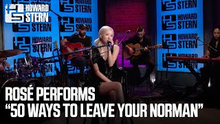 Download lagu Rosé Performs '50 Ways to Leave Your Norman' in the Stern Show Studio mp3 Download lagu Rosé Performs '50 Ways to Leave Your Norman' in the Stern Show Studio mp3
