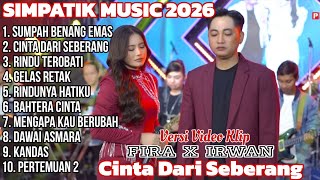 Download lagu SIMPATIK MUSIC 2026 - SUMPAH BENANG EMAS - CINTA DARI SEBERANG - RINDU TEROBATI || FIRA X IRWAN  mp3