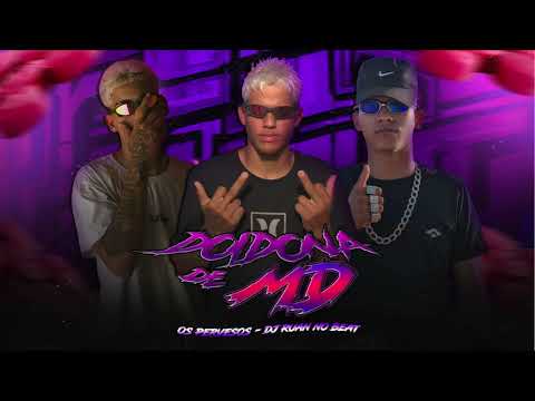 DOIDONA DE MD - OS PERVESOS, DJ RUAN NO BEAT
