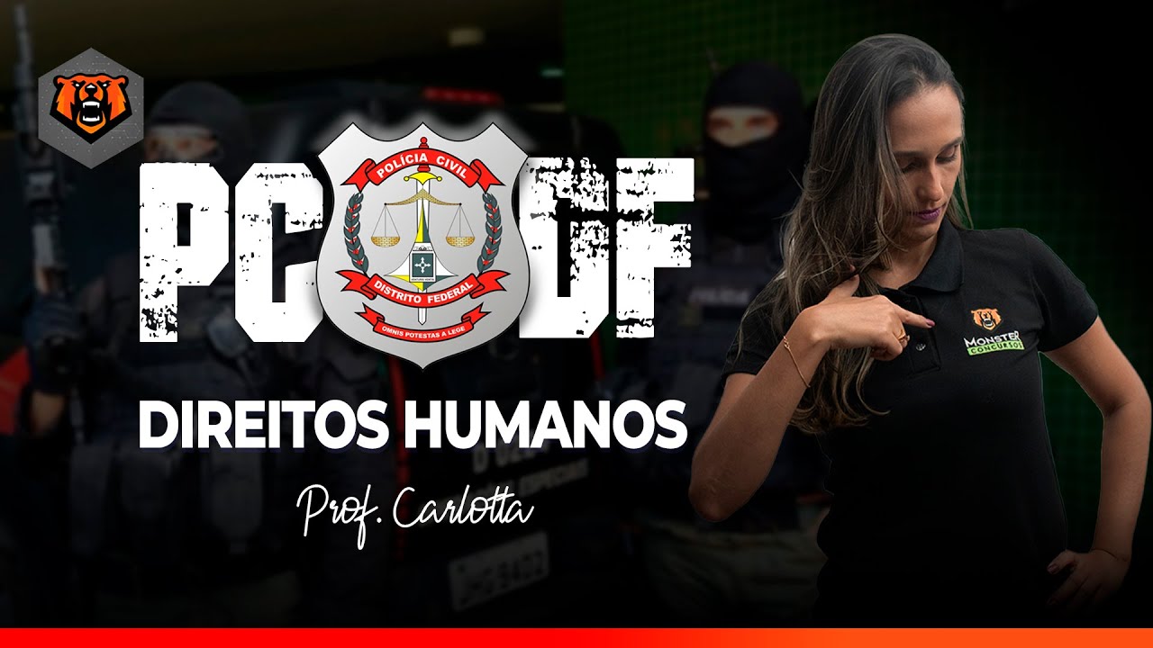 Concurso PCDF - A Constituição Federal e os Tratados Internacionais de Direitos humanos