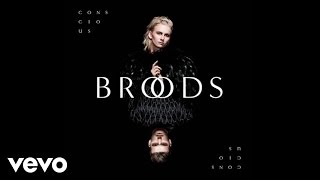 Broods - All Of Your Glory (Audio)