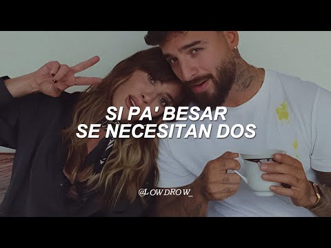 Maluma, Kany García - 1+1 (Letra) || si pa' besar se necesitan dos