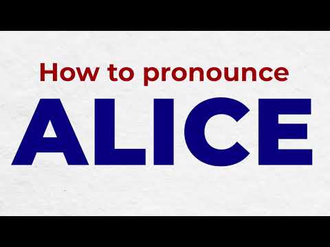 How to Pronounce ALICE In French Perfectly