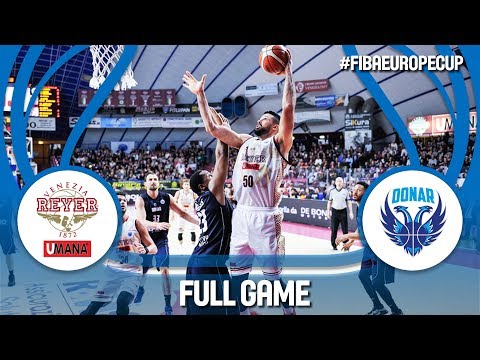 Umana Reyer Venezia (ITA) v Donar Groningen (NED) - Semi-Finals - Full Game -FIBA Europe Cup 2017-18