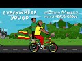 Ziggy Marley - Everywhere You Go (with Sheryl Crow)