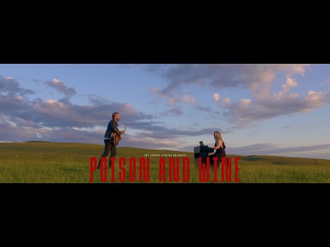 The Civil Wars - Poison and Wine (Cover)