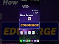 How to use Edumerge