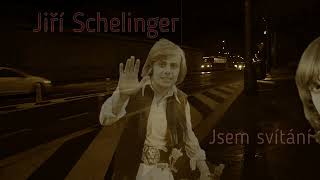 Jsem svítání  - Jiří Schelinger