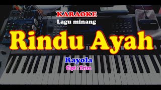 Download lagu Lagu Minang - RINDU AYAH  - KARAOKE mp3