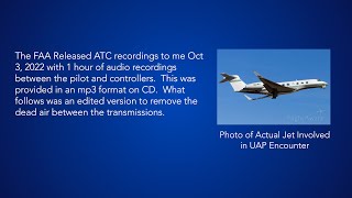 UFO Sighting by Pilot Over the Ocean West of Los Angeles ATC Audio Recordings from the FAA.  8-18-22