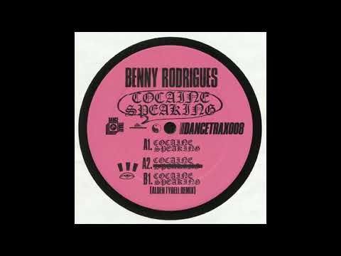 Benny Rodrigues - Cocaine Speaking