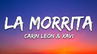 Xavi - La Morrita (Letra/Lyrics) ft. Carín León