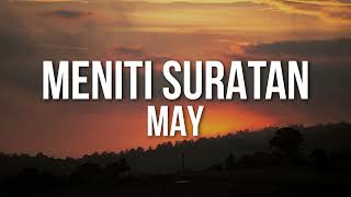 Download lagu May - Meniti Suratan (Lyric Video) Best Audio mp3 Download lagu May - Meniti Suratan (Lyric Video) Best Audio mp3