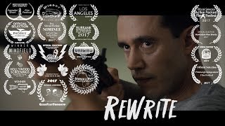 ReWrite | SciFi Fantasy Time Travel Short Film